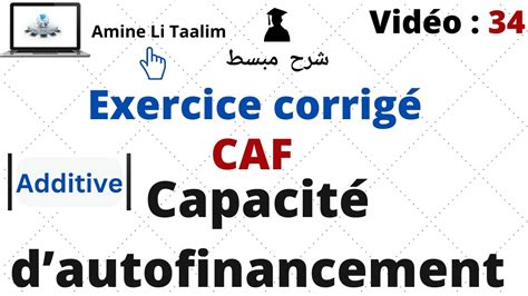 Capacit Dautofinancement Caf Additive Analyse Financi Re Youtube