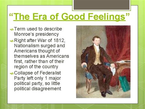 James Monroe And The Era Of Good Feelings