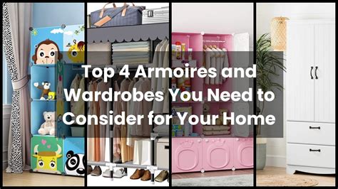 【armoires And Wardrobes】top 4 Armoires And Wardrobes You Need To