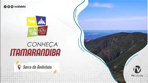 Serra do Ambrosio Município de Itamarandiba MG YouTube