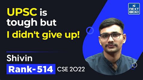 Shivin Rank 514 Toppers Talk UPSC CSE 2022 Topper Success Stories