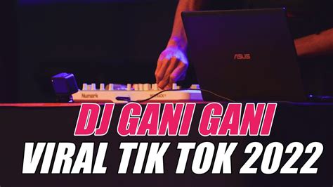 DJ GANI GANI X HUJAN BADAI ANGIN RIBUT JUNGLE DUTCH VIRAL TIK TOK 2022