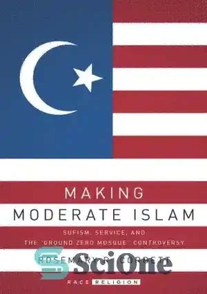 خرید و قیمت دانلود کتاب Making Moderate Islam Sufism Service and the