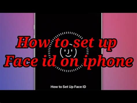 How To Set Up Face Id On Iphone Youtube