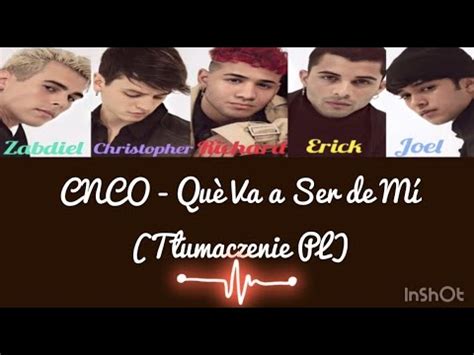 Cnco Qu Va A Ser De M T Umaczenie Pl Youtube