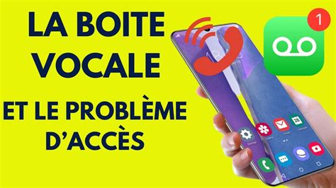 Comment accèder à la messagerie vocale Boite vocale pour la