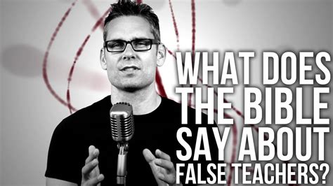 319 What Does The Bible Say About False Teachers Youtube