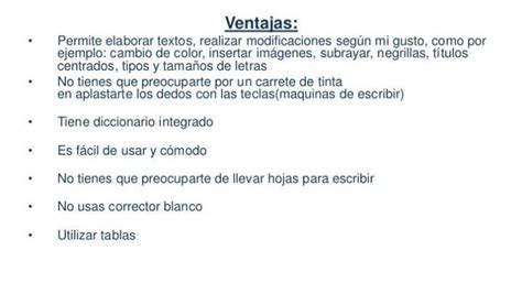 Mencione 7 Ventajas De Usar Microsoft Word En La Redaccion De
