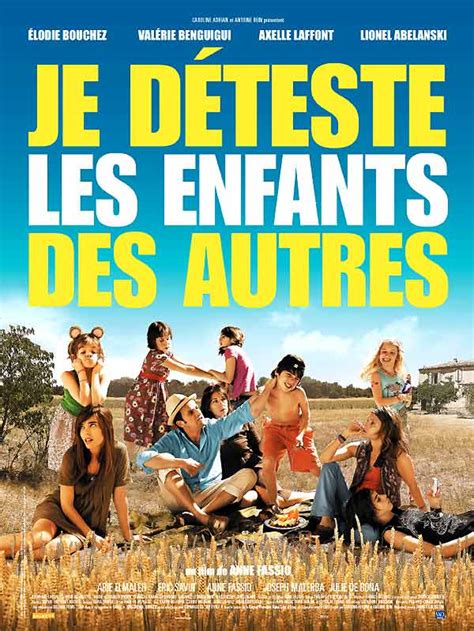 Je déteste les enfants des autres film 2007 AlloCiné