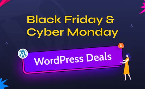 Meilleures Offres WordPress Black Friday Et Cyber Monday 2023