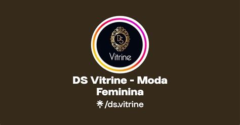 Ds Vitrine Moda Feminina Instagram Linktree