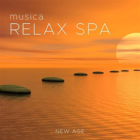 Musica Relax Spa Musica Rilassante Spa By Ocean Sounds And Musica