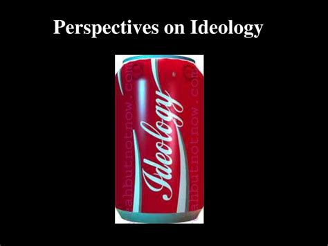 Ppt Perspectives On Ideology Powerpoint Presentation Free Download