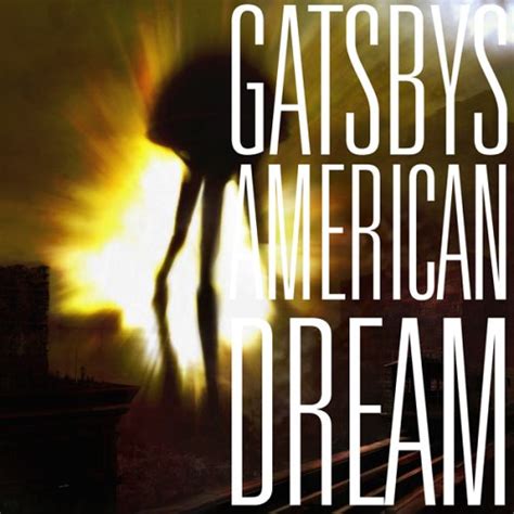 The Great Gatsby: The American Dream