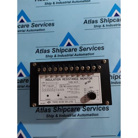 TOYO KEIKI IS 3 INSULATION RESISTANCE MONITOR Atlas Shipcare Services