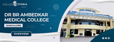 Dr Br Ambedkar Medical College Bangalore Overview College Storia