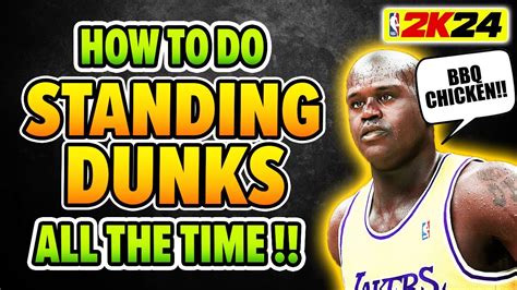 How To Do STANDING DUNKS All The Time On NBA 2K24 YouTube