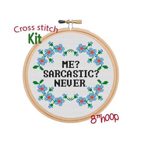 Me Sarcastic Never Cross Stitch Kit Sarcastic Modern Cross Etsy