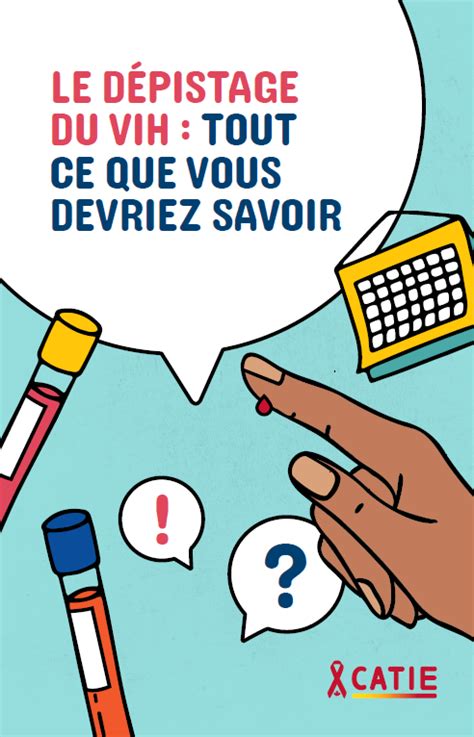 Le dépistage du VIH Tout ce que vous devriez savoir CATIE La