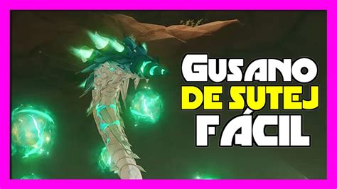 Como DERROTAR al Gusano de Sutej FÁCIL GUÍA RAPIDA Genshin