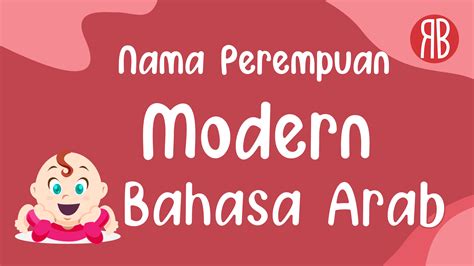 225 Rangkaian Nama Bayi Perempuan Modern Bahasa Arab 3 Kata