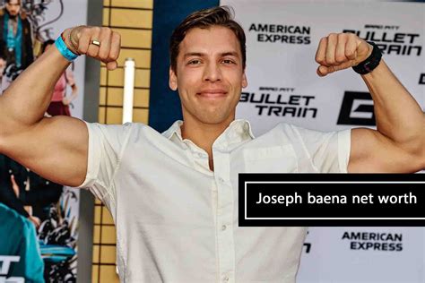 ﻿joseph Baena Net Worth A Journey Of Determination Success