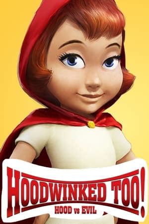 Hoodwinked Too! Hood VS. Evil (2011) — The Movie Database (TMDB)