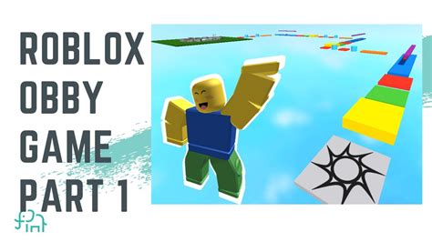 How To Make A Simple Obby Game Part I Beginner Roblox Designing