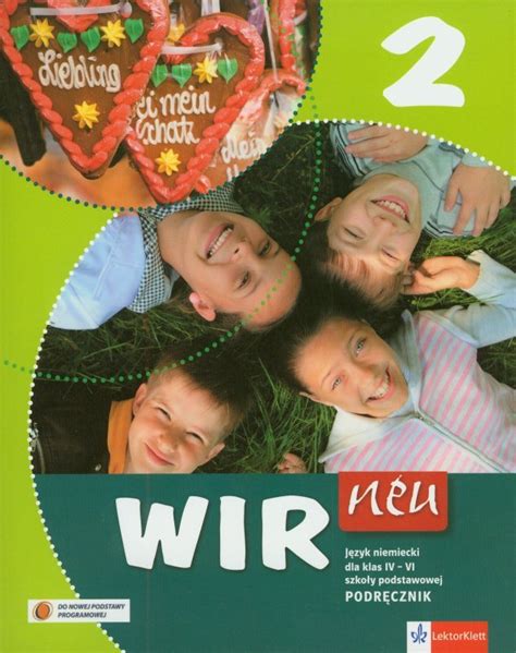 Wir neu 2 Język niemiecki Podręcznik Klasa 4 6 Szkoła podstawowa