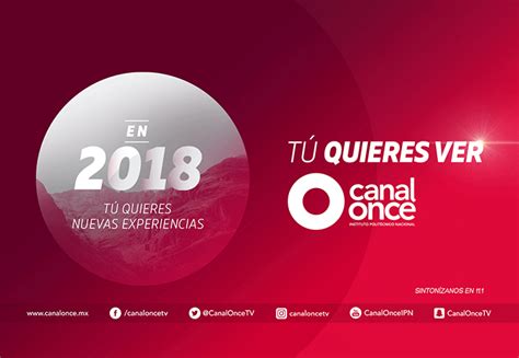 Programación Canal Once 2018 un año interesante y dinámico MentePost