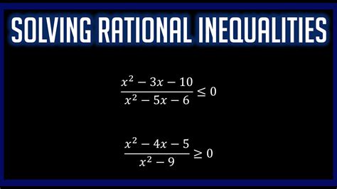 Solving Rational Inequalities Youtube