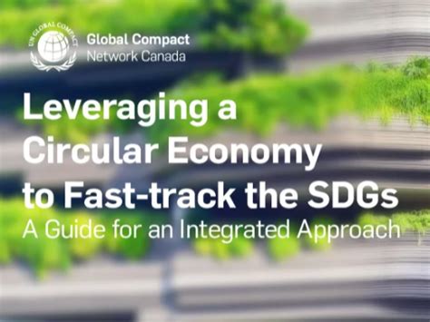 Leveraging A Circular Economy To Fast Track The Sdgs Guide Un Global