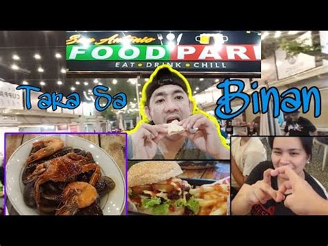 Food Vlogs 2 Tara Sa San Antonio Food Park Binan Laguna YouTube