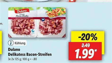 Dulano Delikatess Bacon Streifen Angebot Bei Lidl