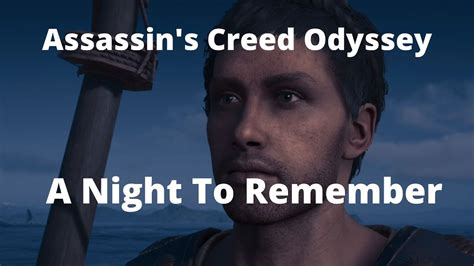 Assassins Creed Odyssey A Night To Remember Mykonos World Mission