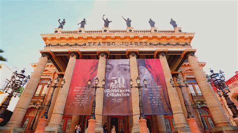 Festival Cervantino En Guanajuato Cu L Es Su Origen Y Por Qu Es