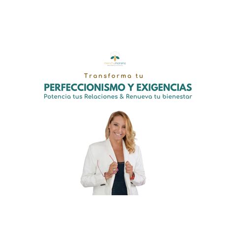 Transforma tu perfeccionismo en autenticidad en 60 días potencia tus