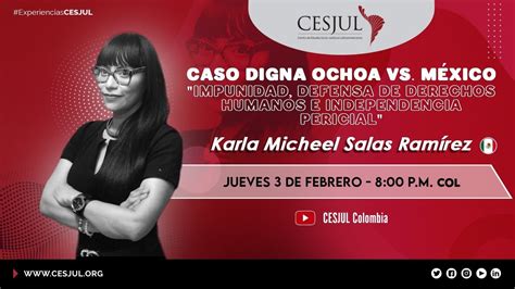 Caso Digna Ochoa vs México Impunidad defensa de Derechos Humanos e