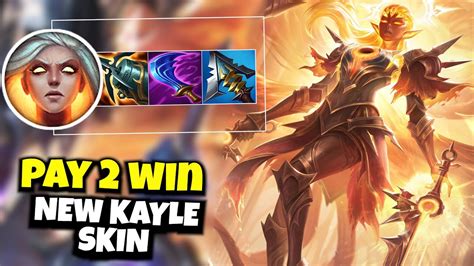 New Sun Eater Kayle Is Literally Pay To Win Youtube