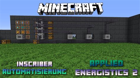 Inscriber Automatisierung 📀 Minecraft Applied Energistics Tutorial 📀 Deutsch German 📀