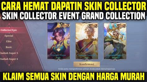 Cara Hemat Dapatin Skin Collector Ruby Event Grand Collection Tips