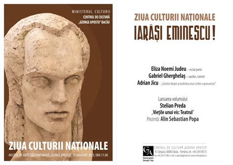 ZIUA CULTURII NAȚIONALE Iarăși Eminescu Centrul de Cultură