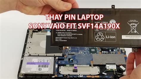 Hướng dẫn thay thế pin laptop Sony Vaio Fit SVF14A190X ProCARE24h vn