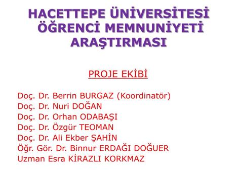 Ppt Hacettepe N Vers Tes Renc Memnun Yet Ara Tirmasi Powerpoint