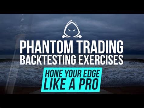 5 Useful Backtesting Exercises For Improving Your Edge Forex Trading