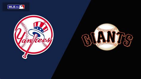 New York Yankees VS San Francisco Giants MLB Live PLAY BY PLAY