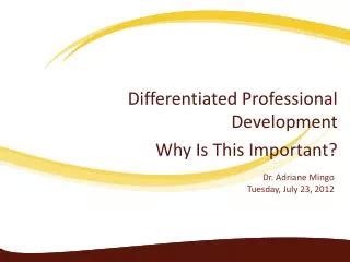 PPT Professional Development Why It Is Important PowerPoint