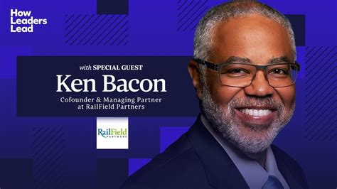 ken bacon  leaders lead