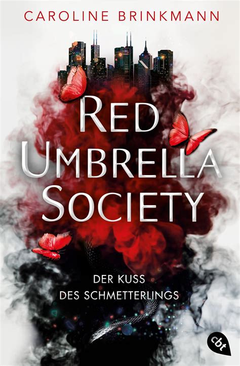 Red Umbrella Society Der Kuss Des Schmetterlings Von Caroline