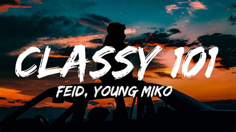 Feid Young Miko Classy 101 Letra Lyrics Youtube